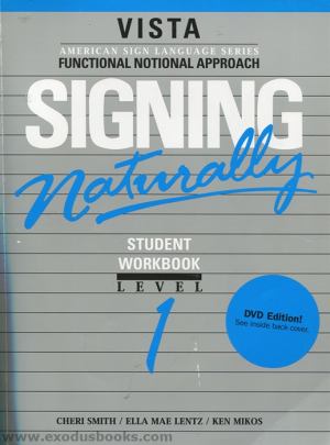 Signing Naturally Level 1 St Wkbk Expd Ed (W/Cd) - cover photo